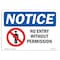 Signmission OSHA Notice Sign, 10" Height, 14" Wide, Aluminum, NOTICE No Entry Without Permission Sign, Landscape OS-NS-A-1014-L-16095 - alternate 1